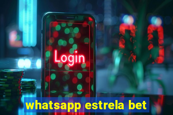 whatsapp estrela bet